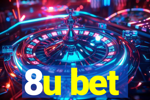 8u bet